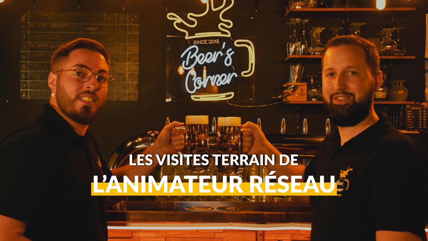 LES VISITES TERRAIN DE L'ANIMATEUR RÉSEAU : UN ACCOMPAGNEMENT ESSENTIEL AU CŒUR DE LA VIE DES FRANCHISÉS BEER'S CORNER